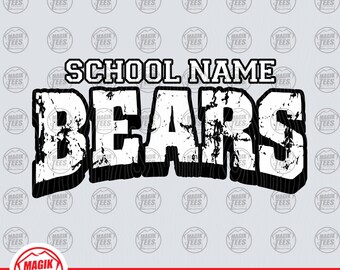 Bears School Spirit Mascot | Personalize With School Name | PNG, SVG, JPG, pdf, eps