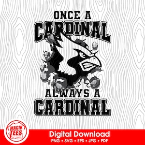 Era uma vez um cardeal, sempre um cardeal | Download digital do School Spirit | Logotipo do mascote Pride | PNG, SVG, JPEG, eps, pdf