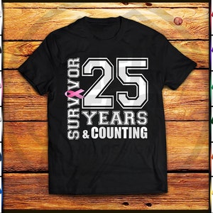 Custom 25 Years Breast Cancer Awareness Survivor T-Shirt, Cancer Free Support Shirt, Motivational Tee, I Wear Pink Tshirt For Women