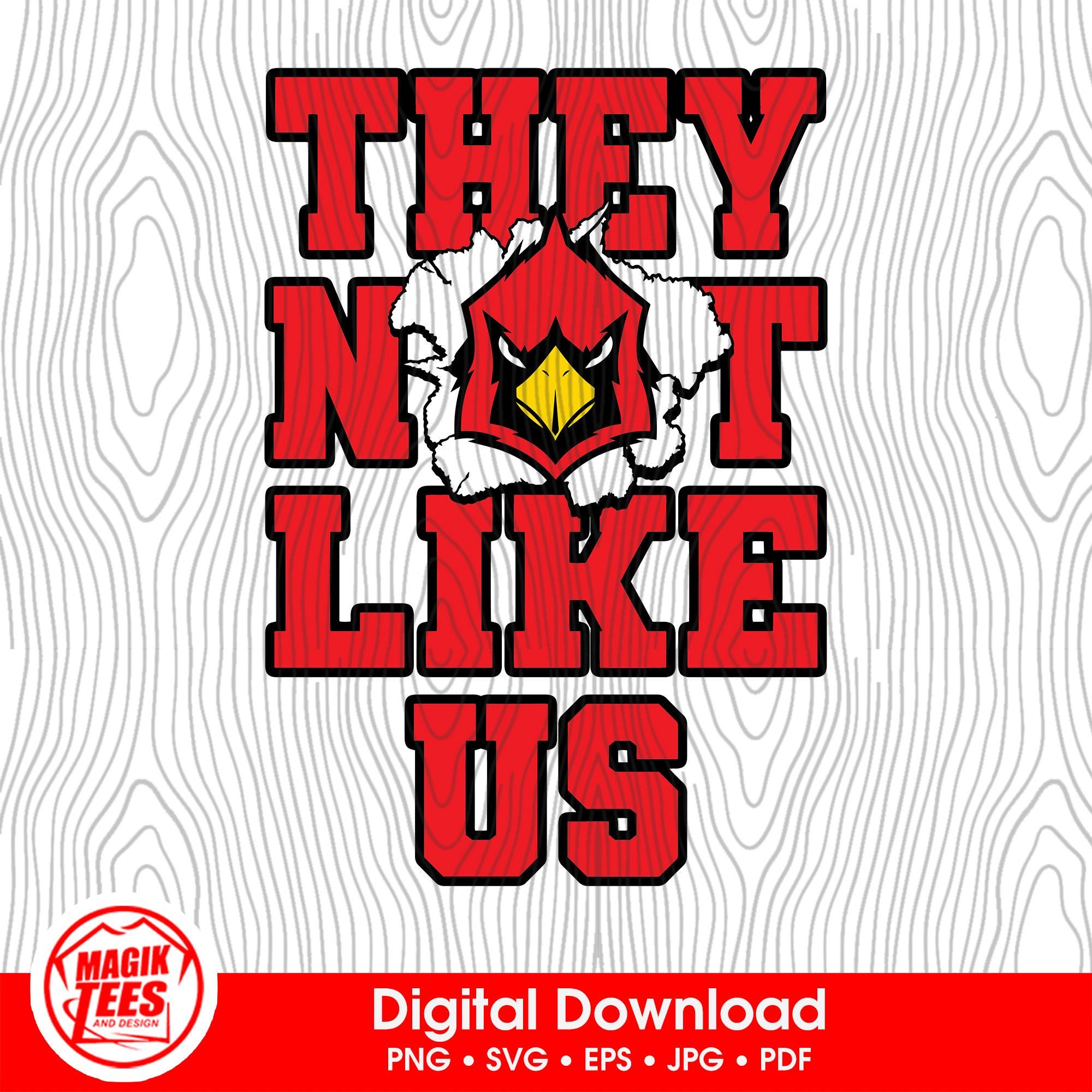 They Not Like Us Cardinals Red | School Spirit Mascot Logo | Funny Trendy Slang Digital Download | PNG SVG JPG PDF EPS