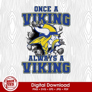 Once A Viking Always a Viking Blue Yellow | School Spirit Digital Download | Mascot Pride Logo | PNG, SVG, JPEG, eps, pdf