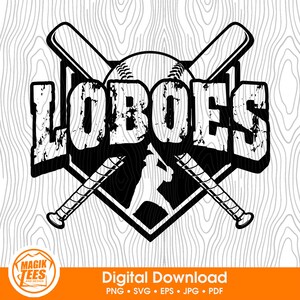 Loboes Baseball | Baseball Team Mascot | Matching Baseball Team Wear | School Spirit | Digital Download | PNG, SVG, JPEG, pdf, eps
