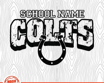 Colts Mascot School Spirit Custom Digital Download | Personalize With School Name | PNG, SVG, JPEG, eps, pdf
