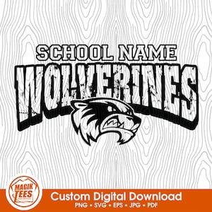 Wolverines School Spirit Mascot | Personalize With School Name | Digital Download | PNG, SVG, JPG, pdf, eps