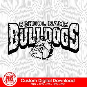 Bulldoggen Schulgeist Maskottchen | Personalisieren Sie mit Schulname | Digitaler Download | PNG, SVG, JPEG, eps, pdf