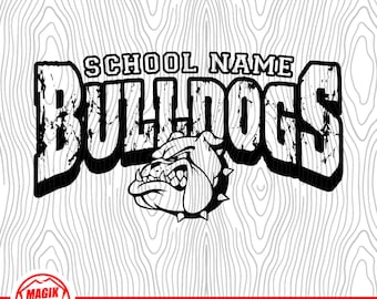 Bulldogs School Spirit Mascot | Personalize With School Name | Digital Download | PNG, SVG, JPEG, eps, pdf