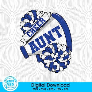 Cheer Aunt Blue | Proud Cheer Aunt | Cheer Auntie | Cheerleading Competition Gift | Digital Download | PNG, SVG, JPEG, pdf, eps