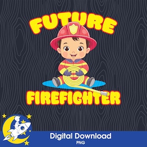 Futuro bombero / Lindos objetivos laborales para bebés / Divertido diseño profesional para niños pequeños / Diseño de extinción de incendios / Manguera contra incendios / Descarga digital / PNG