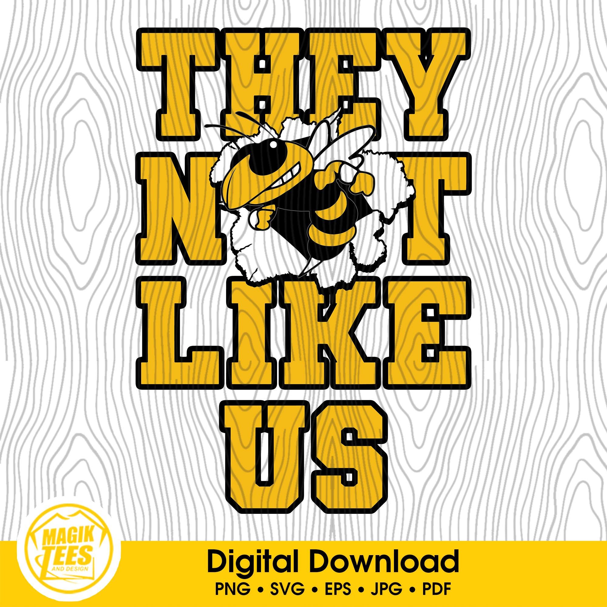 They Not Like Us Yellowjackets Golden Yellow | School Spirit Digital Download | Mascot Pride Logo | Funny Trendy | PNG, SVG, JPEG, pdf, eps