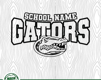 Gators School Spirit Mascot | Personalize With School Name | Digital Download | PNG, SVG, JPG, pdf, eps
