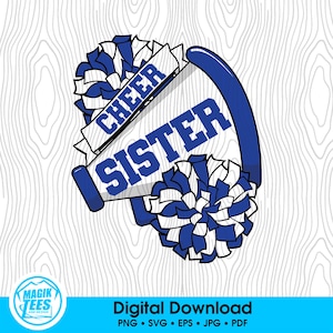 Cheer Sister Blue | Proud Cheer Sister | Cheer Sis | Cheerleading Competition Gift | Digital Download | PNG, SVG, JPEG, pdf, eps