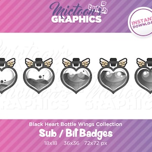 May include: Set of four black heart bottle wings Twitch sub and bit badges in four sizes: 18x18, 36x36, and 72x72 pixels.