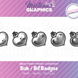 May include: Set of four black and white heart-shaped potion bottle badges in four different sizes: 18x18, 36x36, and 72x72 pixels. The badges are designed for Twitch subscribers and bit badges.