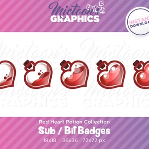 May include: Four red heart-shaped potion bottles with a cork stopper. The bottles are in different positions, with the liquid inside swirling. The text "Red Heart Potion Collection Sub / Bit Badges 18x18 36x36 72x72 px" is below the bottles.