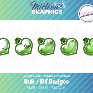 May include: Set of four green heart-shaped potion bottle Twitch sub and bit badges in four sizes: 18x18, 36x36, and 72x72 pixels.