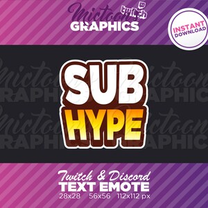 Twitch Sub Hype Emote / Text / Streamer Graphics / Discord / Gamer / Aesthetic