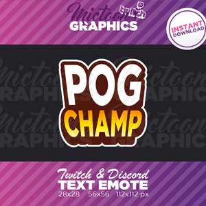 May include: A Twitch and Discord text emote with the words "POG CHAMP" in a white, yellow, and brown color scheme. The emote is designed to look like a sticker.