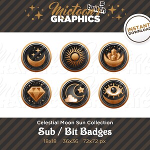May include: Set of six gold and black circular Twitch sub and bit badges featuring celestial moon, sun, crystal, diamond, cloud, and eye designs. The badges are available in three sizes: 18x18, 36x36, and 72x72 pixels.