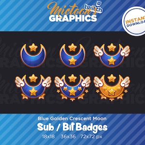 Twitch Crescent Moon Emblem Collection Sub Badges / Bit Badges / Streamer Graphics / Discord / Gamer / Blue / Golden