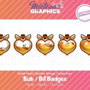 May include: Set of four gold heart bottle wings Twitch sub and bit badges in four sizes: 18x18, 36x36, 72x72 pixels.