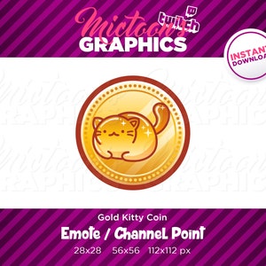 Twitch Gold Kitty Cat Coin Emote / Channel Point / Streamer Graphics / Discord / Gamer / Kawaii