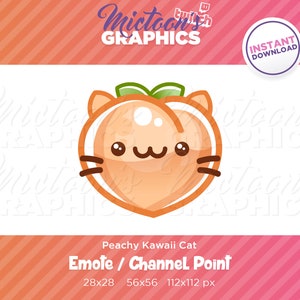 May include: Peachy Kawaii Cat Emote / Channel Point. A cartoon peach with cat ears and a cute face. The peach is orange with a pink blush. The cat ears are brown and the eyes are black. The text "Peachy Kawaii Cat" is below the peach. The text "Emote / Channel Point" is below the text "Peachy Kawaii Cat". The text "28x28 56x56 112x112 px" is below the text "Emote / Channel Point".