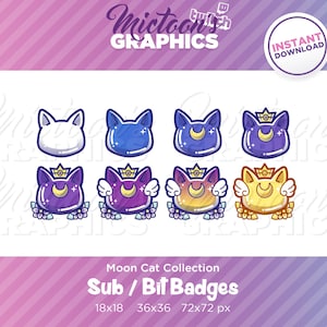 May include: A collection of eight cartoon cat head designs in various colors, including white, blue, purple, and gold. Each cat has a crescent moon and crown, with some featuring wings and floral accents. The text "Moon Cat Collection" and "Sub / Bit Badges" are also present.