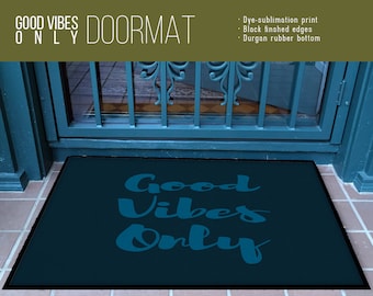 Good Vibes Only Doormat – Dye-Sublimation Print, Indoor/Outdoor