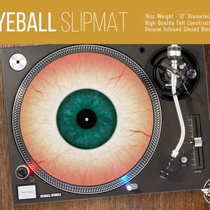 Eyeball Turntable Slipmat - 12&quot; LP Record Player, DJ Eye Slipmat- 16oz Felt w/ Glazed Bottom