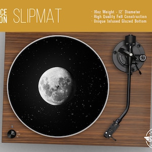Moon In Space Turntable Slipmat - 12" and 7" LP Record Player, DJ Slipmat- 16oz Felt w/ Glazed Bottom