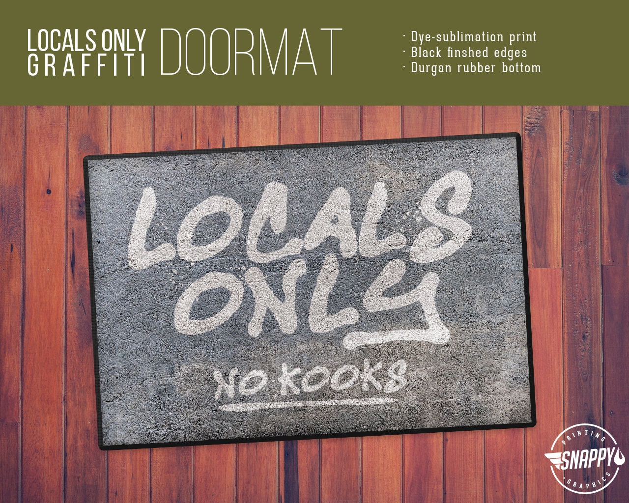Locals Only No Kooks Doormat - Dye-Sublimation Print