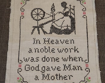 RARE Vintage 30's Linen Needlepoint Sampler Cross Stitch When God Gave Man A Mother 11" x 14 1/2" Hand Stitched Vogue Sampler