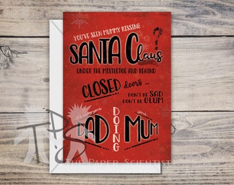 Printable Christmas card | Greetings Card You've seen mummy kissing Santa Claus | Unique Xmas Christmas Card | Funny Christmas | 5x7 inch