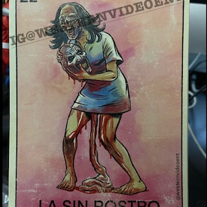 May include: A vintage-style card with a woman holding a severed head. The card is titled "La Sin Rostro" and has the number 22 on it. The woman is wearing a blue dress and has a bloody trail coming from her body. The card has a distressed, vintage look.