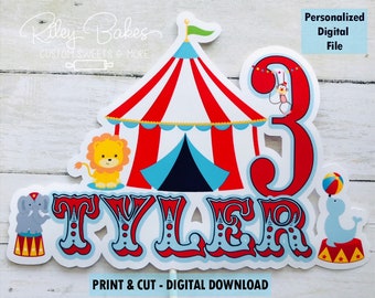 Circus Cake Topper - Digital Download - Personalized