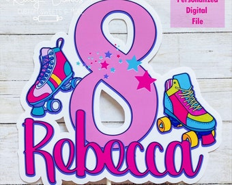 Roller Skates Cake Topper - Digital Download - Personalized