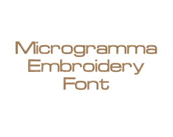 Microgramma Embroidery Font Machine Embroidery Monogram Font Designs 4 Size BX Embroidery Fonts - INSTANT DOWNLOAD