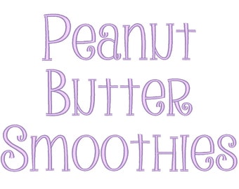 Peanut butter Smoothies Font Embroidery Font Machine Embroidery Alphabet Monogram Font Designs 5 Size BX Embroidery Fonts - INSTANT DOWNLOAD