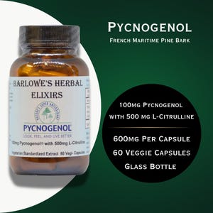 May include: A clear glass bottle of Barlowe's Herbal Elixirs Pycnogenol capsules. The label includes text: "100mg Pycnogenol with 500mg L-Citrulline." The bottle contains 60 veggie capsules, with 600mg per capsule. The text "French Maritime Pine Bark" is also visible.