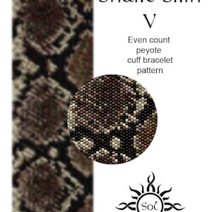 May include: A beaded bracelet pattern called "Snake Skin V" with an even count peyote stitch. The pattern is for a cuff bracelet. The image shows a close-up of the beaded pattern and a graphic of a sun with the word "Sol" inside.