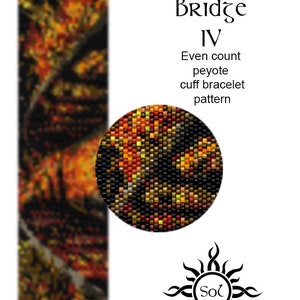 May include: A beaded bracelet pattern called "Autumn Bridge IV" with an even count peyote stitch. The pattern features a design of autumn leaves in shades of orange, yellow, red, and brown. The pattern is created by Sol.