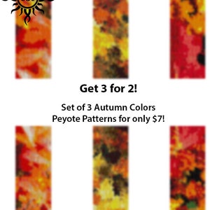 May include: Set of three peyote stitch beading patterns featuring autumn colors. The patterns are for sale for $7. Get 3 for 2!