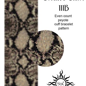 May include: A beaded bracelet pattern featuring a snake skin design. The pattern is for an even count peyote stitch cuff bracelet. The pattern is labeled "Snake Skin III B".