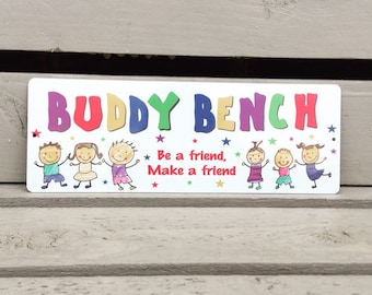 Buddy Bench Metal sign plaque