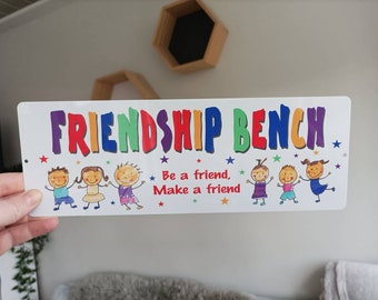 Friendship Bench Metal sign plaque- Educational School Gift