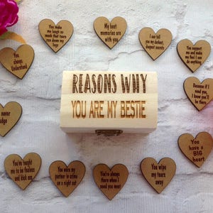 Reasons why you are my bestie.... personalised keepsake chest and wood hearts best friend gift valentines image 7