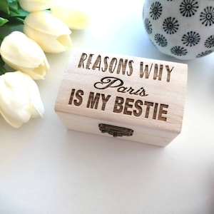 Reasons why you are my bestie.... personalised keepsake chest and wood hearts best friend gift valentines image 3