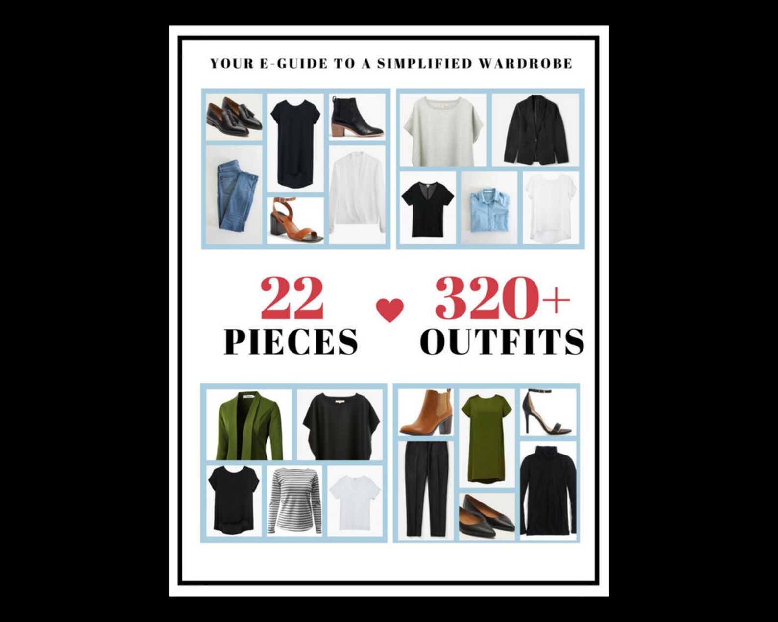 Capsule Wardrobe Guide. Find Your Style. Edit Your Closet. Edit Your ...