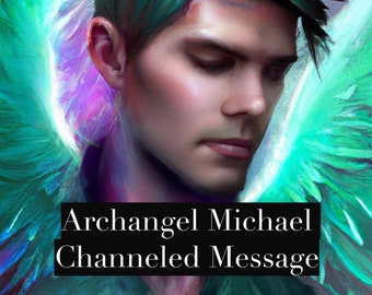 Archangel Michael Channeled Reading, Psychic Reading, Angels, Message from Violet Light Oracle