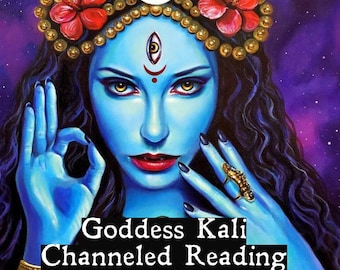 Goddess Kali Channeled Message!